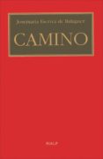 CAMINO (2 ED.) (BOLSILLO) de ESCRIVA DE BALAGUER, JOSE MARIA 