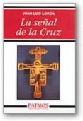 LA SEAL DE LA CRUZ de LORDA, JOSE LUIS 