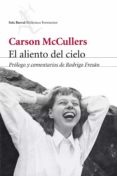 EL ALIENTO DEL CIELO de MCCULLERS, CARSON 