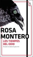 LOS TIEMPOS DEL ODIO (BRUNA HUSKY 3) de MONTERO, ROSA 