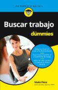 BUSCAR TRABAJO PARA DUMMIES di PIERA, MAITE 