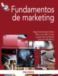 Fundamentos de marketing/ Marketing Fundamentals (Economia Y Empresa/ Economics and Business)