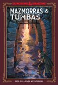 DUNGEONS & DRAGONS. MAZMORRAS & TUMBAS di VV.AA. 