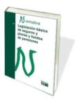 LEGISLACIN BSICA DE SEGUROS Y PLANES Y FONDOS DE PENSIONES di VV.AA. 