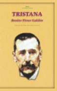 TRISTANA di PEREZ GALDOS, BENITO 