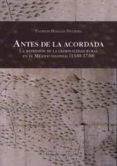 ANTES DE LA ACORDADA de HIDALGO NUCHERA, PATRICIO 