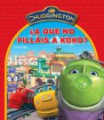 A QUE NO PILLAIS A COCO (CHUGGINGTON, 2) di VV.AA. 