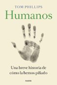 HUMANOS de PHILLIPS, TOM 