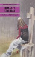 RIMAS Y LEYENDAS de BECQUER, GUSTAVO ADOLFO 
