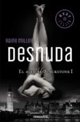 DESNUDA (EL AFFAIRE BLACKSTONE 1) de MILLER, RAINE 