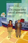 UN ESQUELETO EN EL ARMARIO de ALONSO, MANUEL L. 