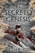 EL SECRETO GENESIS de KNOX, TOM 