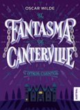 EL FANTASMA DE CANTERVILLE Y OTROS CUENTOS (COLECCION INTREPIDA) de WILDE, OSCAR 