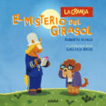 LA GRANJA: EL MISTERIO DEL GIRASOL de ALIAGA, ROBERTO 