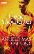 EL ANHELO MS OSCURO di SHOWALTER, GENA 