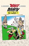 ASTRIX EL GALO (EDICIN DE LUJO) INCLUYE PLANCHAS ORIGINALES de GOSCINNY, RENE 