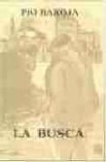 LA BUSCA de BAROJA, PIO 