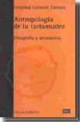 ANTROPOLOGIA DE LA TARTAMUDEZ di LORIENTE ZAMORA, CRISTOBAL 
