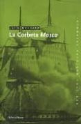 LA CORBETA MOSCA de DELGADO, LUIS 