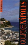 GOLFO DE NAPOLES di MATERA , MASSIMO  VIGON , LUCIA 
