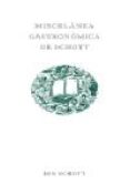 MISCELANEA GASTRONOMICA DE SCHOTT di SCHOTT, BEN 