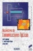 DISPOSITIVOS DE COMUNICACIONES OPTICAS de CAPMANY, JOSE  FRAILE-PELAEZ, F. JAVIER  MARTI, JAVIER 