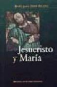 JESUCRISTO Y MARIA de MERINO, JOSE ANTONIO 
