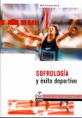 SOFROLOGIA Y EXITO DEPORTIVO di PERREAUT-PIERRE, EDITH 