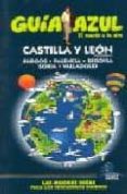 CASTILLA LEON I (GUIA AZUL) di VV.AA. 