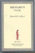 BREVIARIUM VITAE de GIL-ALBERT, JUAN 