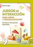CONTACTO, PERCEPCION, IDENTIDAD :JUEGOS DE INTERACCION PARA NIOS Y PREADOLESCENTES de VOPEL, KLAUS W. 