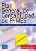 PLAN GENERAL DE CONTABILIDAD PARA PYMES de GOMEZ, ANGEL PEDRO  RODRIGUEZ, PALOMA 