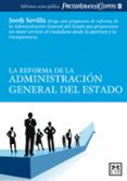 LA REFORMA DE LA ADMINISTRACION GENERAL DEL ESTADO de SEVILLA, JORDI 