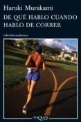 De Qué Hablo Cuando Hablo De Correr (ebook) - Tusquets Editores