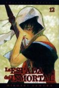 LA ESPADA DEL INMORTAL de SAMURA, HIROAKI 