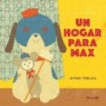 UN HOGAR PARA MAX di TERADA, JUNZO 