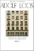 ADOLF LOOS TEORIA Y OBRAS di GRAVAGNUOLO, BENEDETTO 