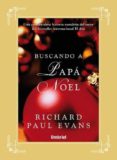 BUSCANDO A PAPA NOEL di EVANS, RICHARD 