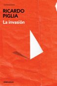 LA INVASIN de PIGLIA, RICARDO 