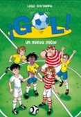 GOL! 31: UN NUEVO INICIO de GARLANDO, LUIGI 