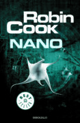 NANO (SERIE PIA GRAZDANI 2) de COOK, ROBIN 