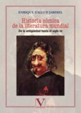 HISTORIA COMICA DE LA LITERATURA MUNDIAL de GALLUD JARDIEL, ENRIQUE 