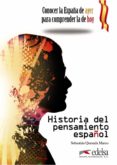 HISTORIA DEL PENSAMIENTO ESPAOL de QUESADA MARCO, SEBASTIAN 