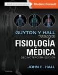 GUYTON Y HALL. TRATADO DE FISIOLOGA MDICA 13 ED. de HALL, JOHN E. 