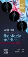 GUYTON Y HALL. COMPENDIO DE FISIOLOGA MDICA (14 ED.) di HALL 