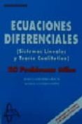ECUACIONES DIFERENCIALES SISTEMAS LINEALES: 20 PROBLEMAS UTILES di CORDERO GRACIA, MARTA 