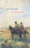 LOS COSACOS di TOLSTOI, LEON 