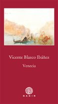 VENECIA di BLASCO IBAEZ, VICENTE 
