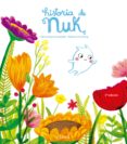 HISTORIA DE NUK (2 ED.) de SANCHEZ IBARZABAL, PALOMA 