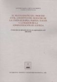 NUEVO DISEO DEL PROCESO CIVIL. CONSTITUCION. DERECHO DE LA UNION EUROPEA. PARTES. JUECES,Y LETRADOS DE LA ADMINISTRACION DE      JUSTICIA. (VEINTE AOS DE APLICACIN DE LA LEY DE ENJUICIAMIENTO CIVIL de LORCA NAVARRETE, ANTONIO MARIA 